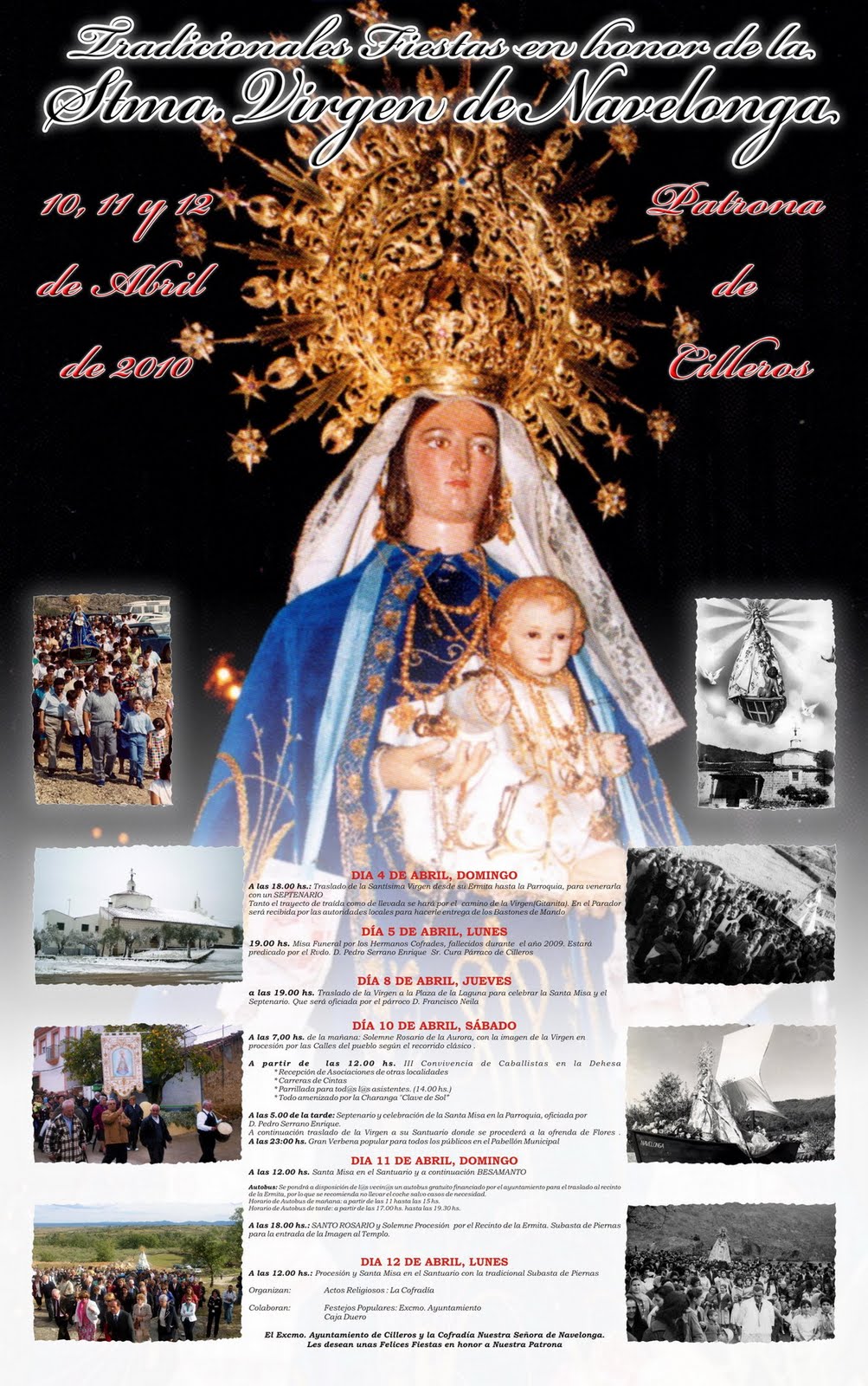 Tradicionales fiestas en honor de la Santísima Virgen de Navelonga 2010 Cilleros
